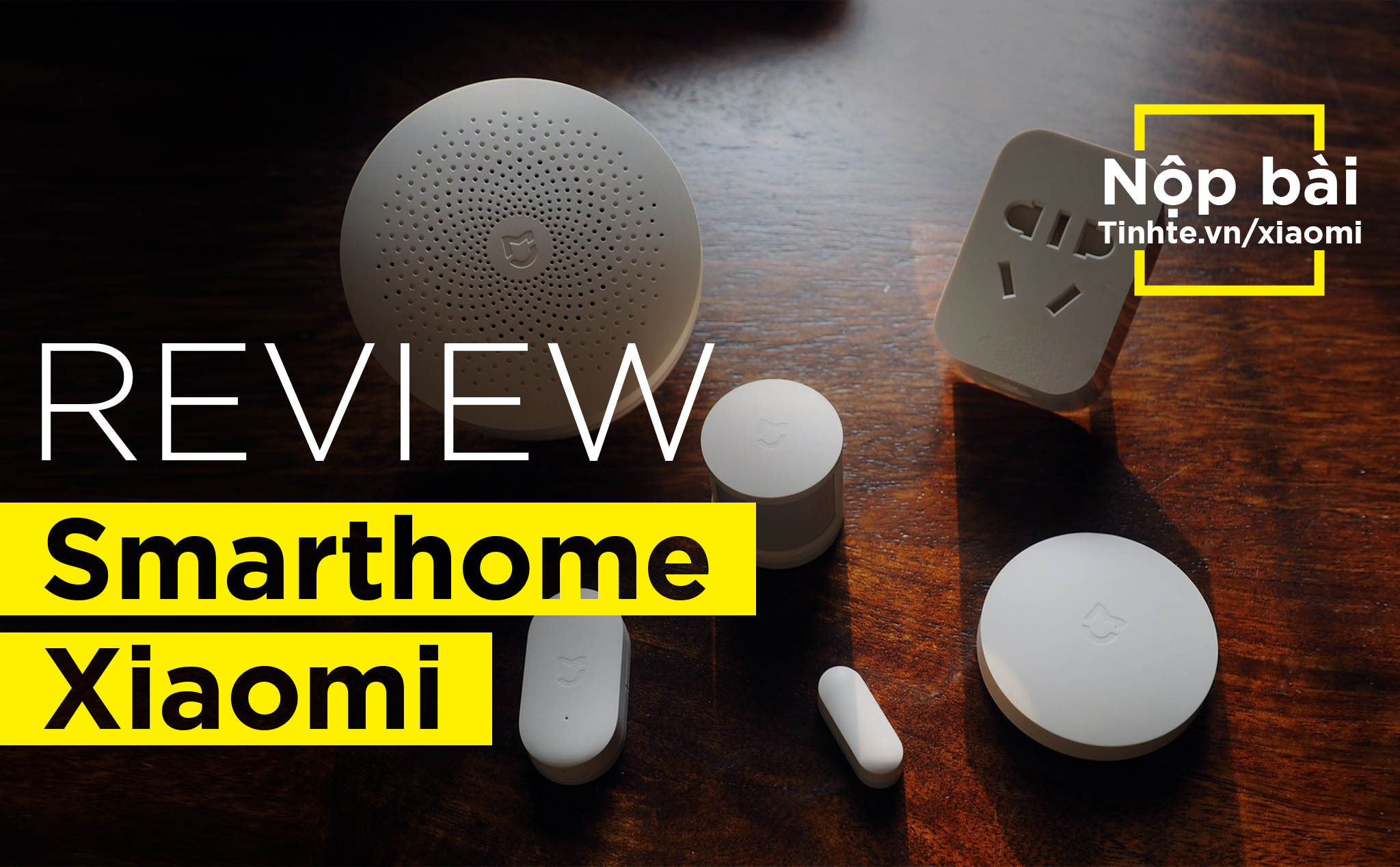 Mời chia sẻ trải nghiệm dùng sản phẩm smarthome XIAOMI, trúng Mi TV và Xiaomi Smart Band 7