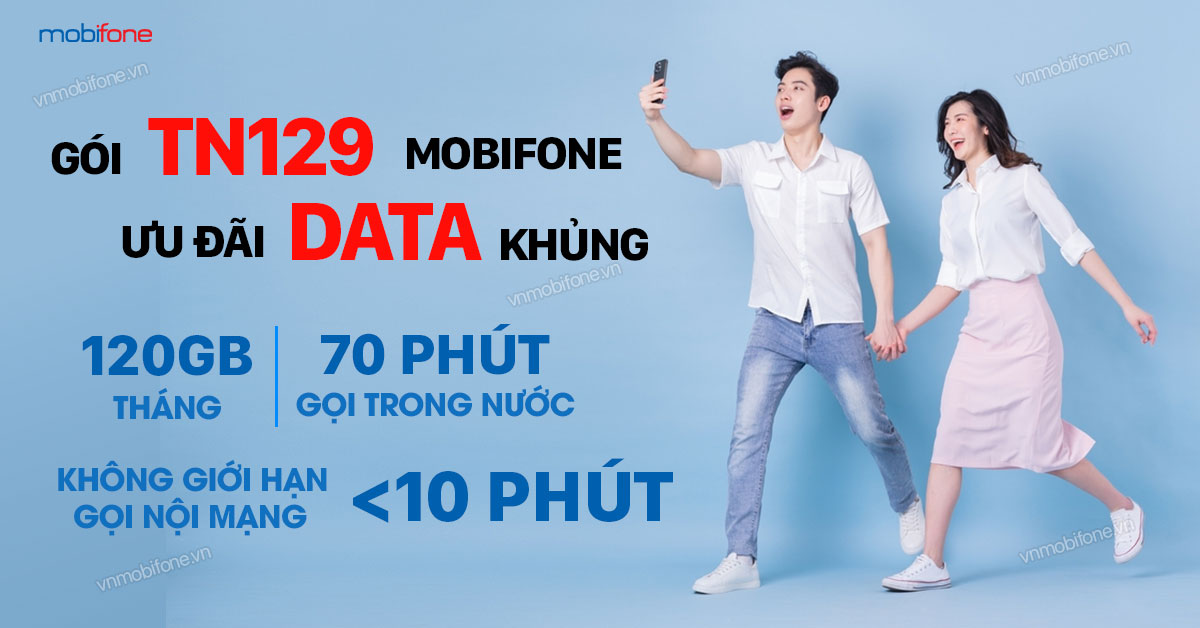 Cách Đăng Ký Gói TN129 MobiFone