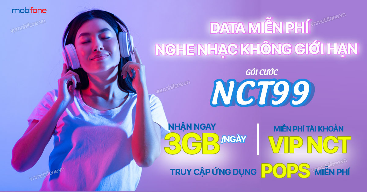 Cú Pháp Đăng Ký Gói NCT99 MobiFone