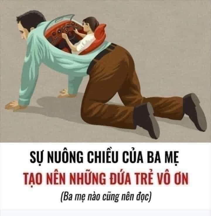 SỰ NUÔNG CHIỀU CỦA CHA MẸ VÔ TÌNH TẠO NÊN NHỮNG ĐỨA TRẺ VÔ ƠN !