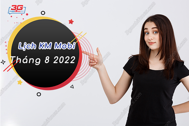 Khuyến mãi HOT MobiFone tháng 8/2022