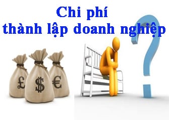 Dự toán chi phí thành lập công ty