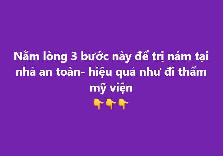 3 bước trị nám tại nhà an toàn, hiệu quả như đi thẩm mỹ viện