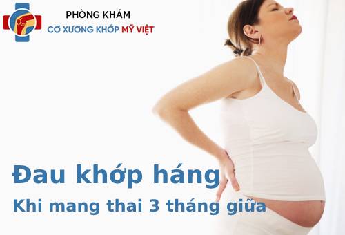 Đau khớp háng khi mang thai 3 tháng giữa và cách khắc phục triệu chứng bệnh