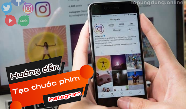 Hướng dẫn 2 cách tạo thước phim Instagram cực nhanh