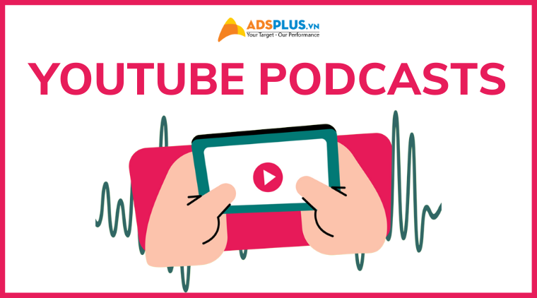 YouTube ra mắt tính năng Podcasts mới trên toàn nền tảng