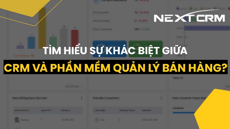 DOANH NGHIỆP CẦN TÌM HIỂU VỀ BẢN MỀM CRM VÀ PHẦN MỀM QUẢN LÝ BÁN HÀNG