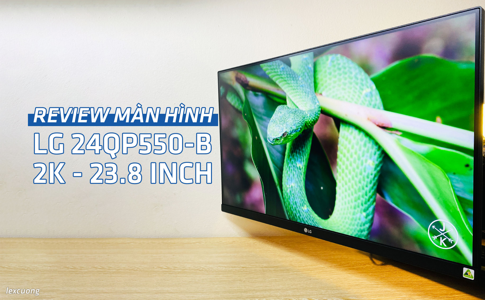 Review màn hình LG 24QP550-B: Độ phân giải 2K, kích thước 23.8 inch