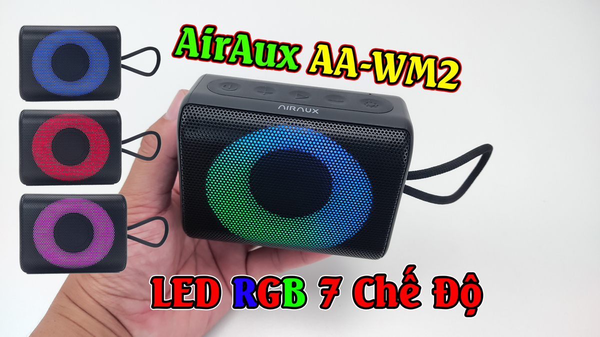 Review Loa Bluetooth AirAux AA-WM2 Bass Mạnh, LED RGB Nhiều Chế Độ