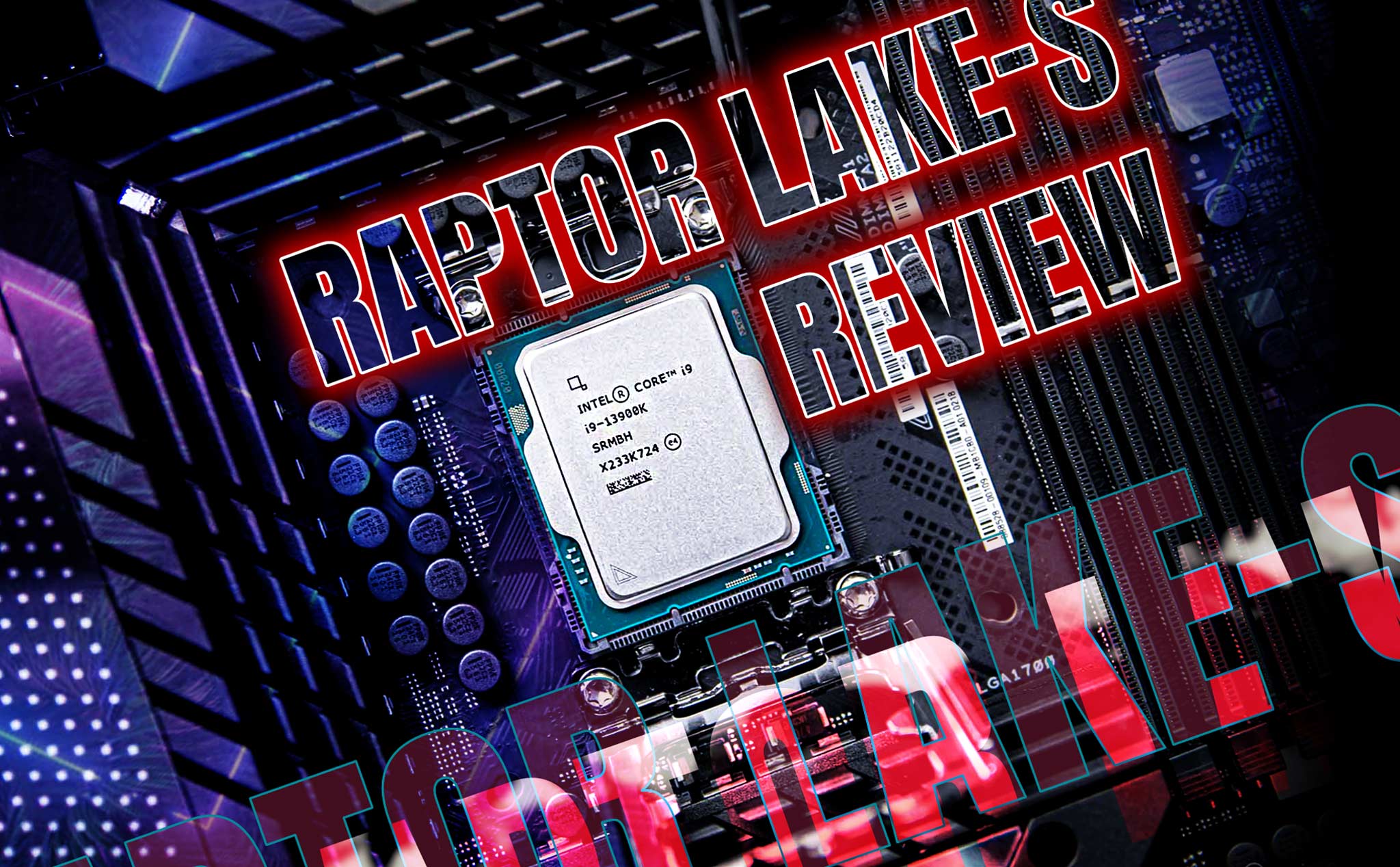 Thử nghiệm Intel Raptor Lake-S - Core i9-13900K hiệu năng cực mạnh