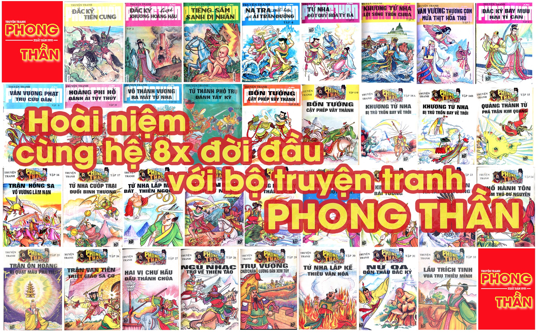 Hoài niệm cùng thế hệ 8x đời đầu với bộ truyện tranh “Phong Thần” xuất bản năm 1991