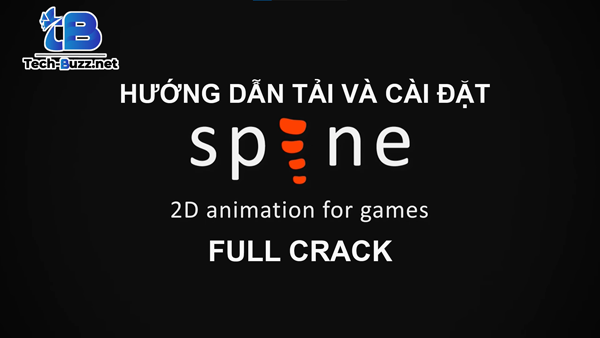 Download Spine Pro  Full Cr@ck - Design Chuyển Động 2D Cho Trò Chơi  Điện Tử