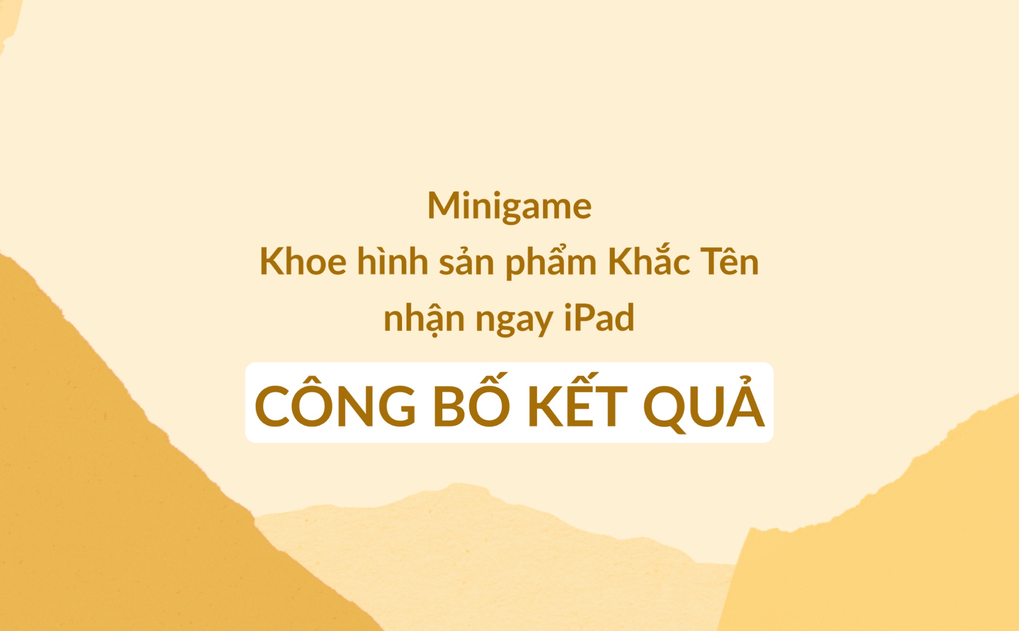 Công bố kết quả: Minigame Khoe hình sản phẩm Khắc Tên nhận ngay iPad
