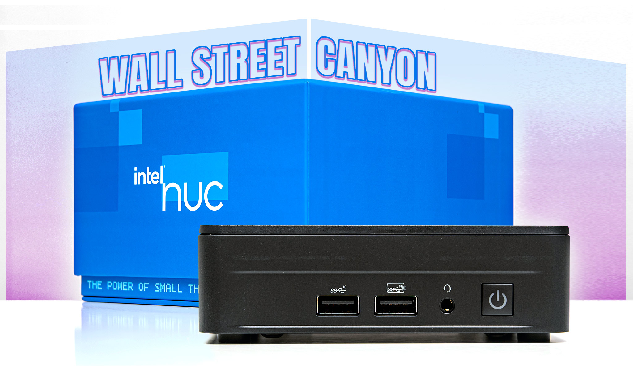 Thử nghiệm Intel NUC 12 Pro “Wall Street Canyon” - The Power Of Small
