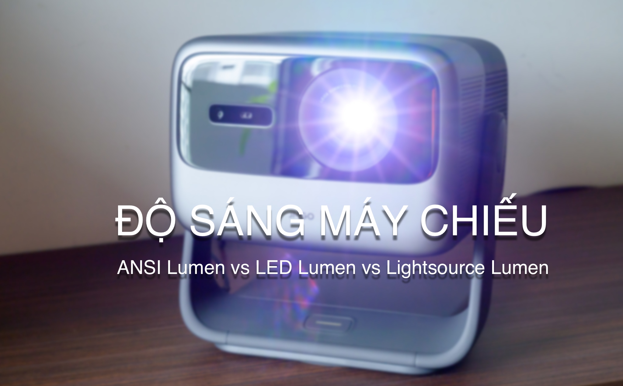 ANSI Lumens, Light Source Lumens, and LED Lumens?