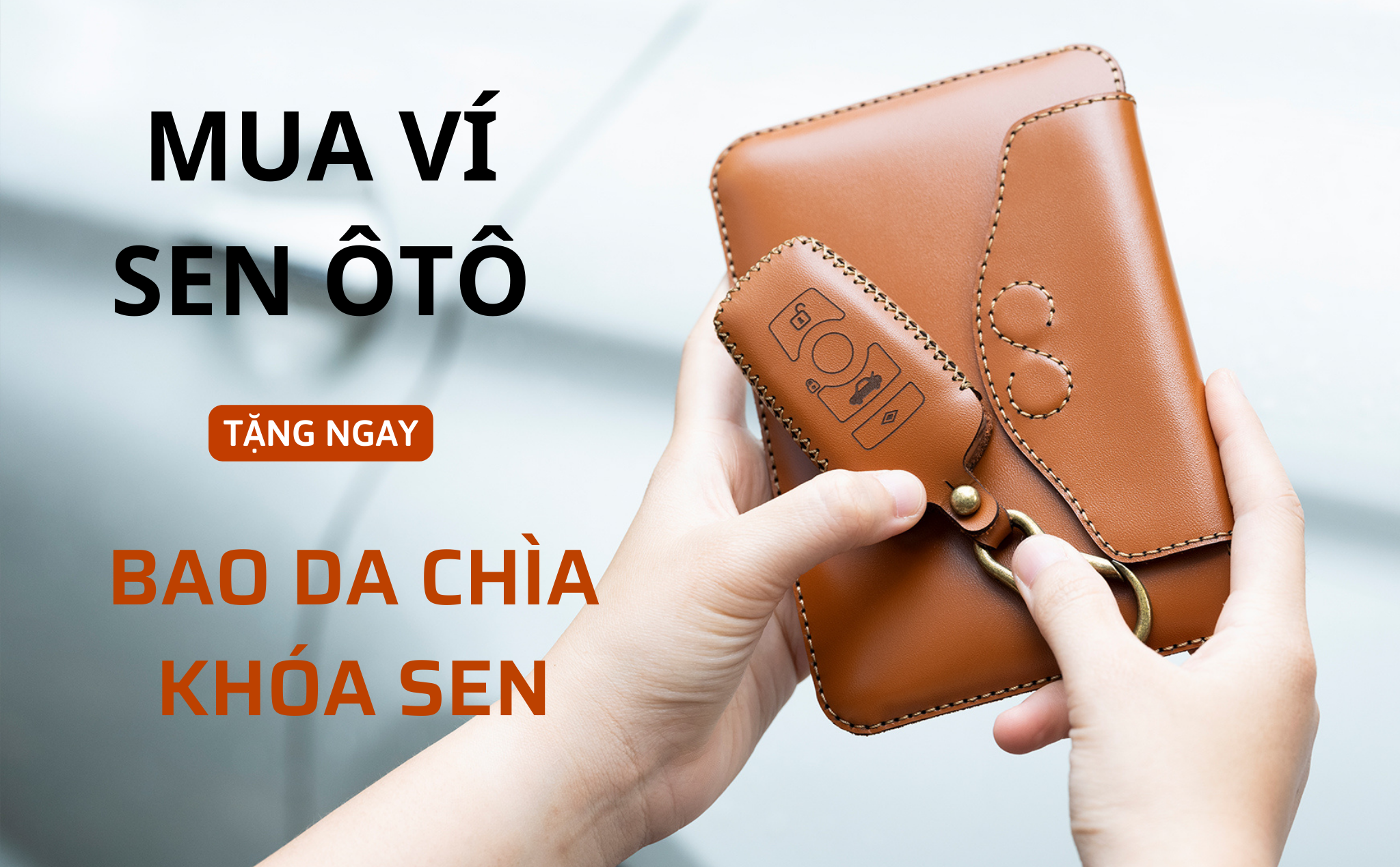 [QC] Mua ví SEN Ôtô tặng kèm bao da SEN chìa khóa xe hơi