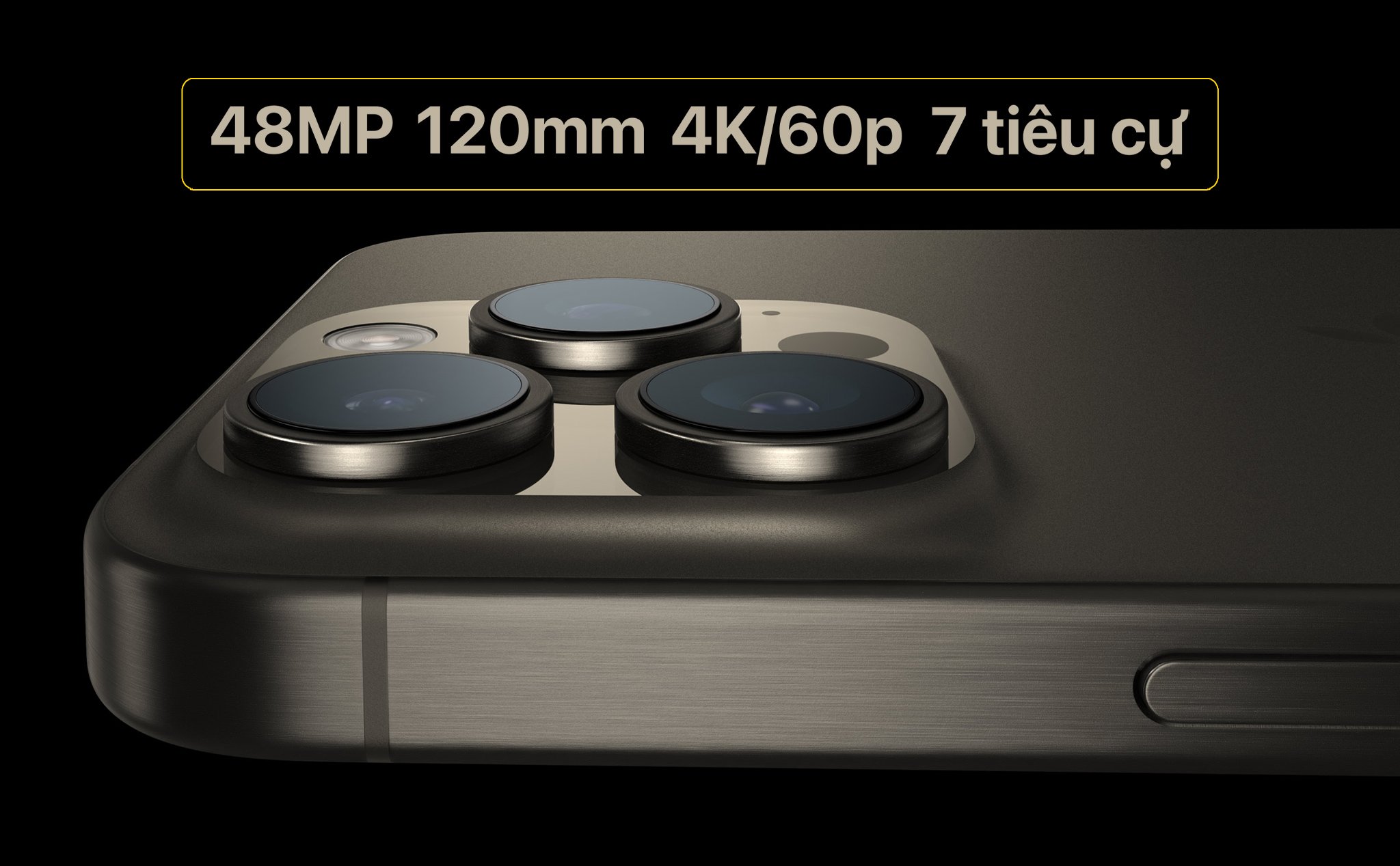 Chi tiết camera iPhone 15 Pro/Pro Max: Có đến 7 tiêu cự khác nhau, zoom quang 120mm
