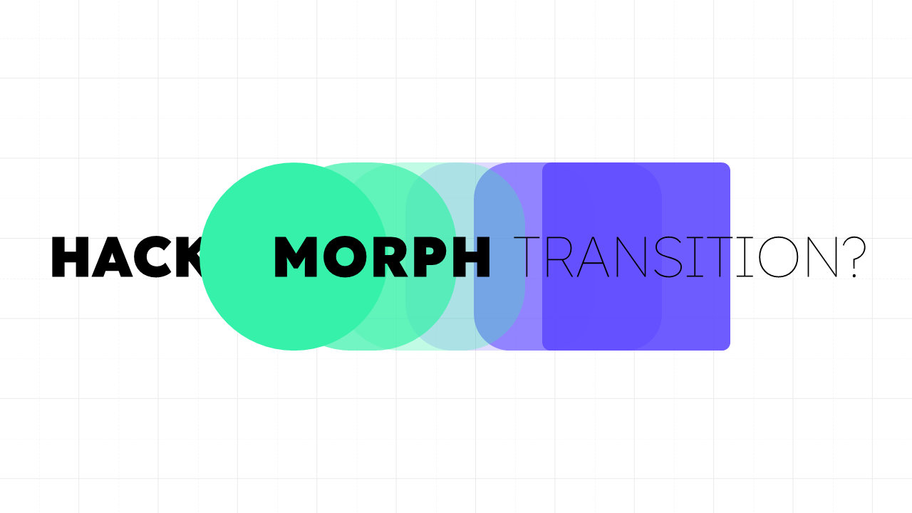 Mẹo liên quan hiệu ứng Morph