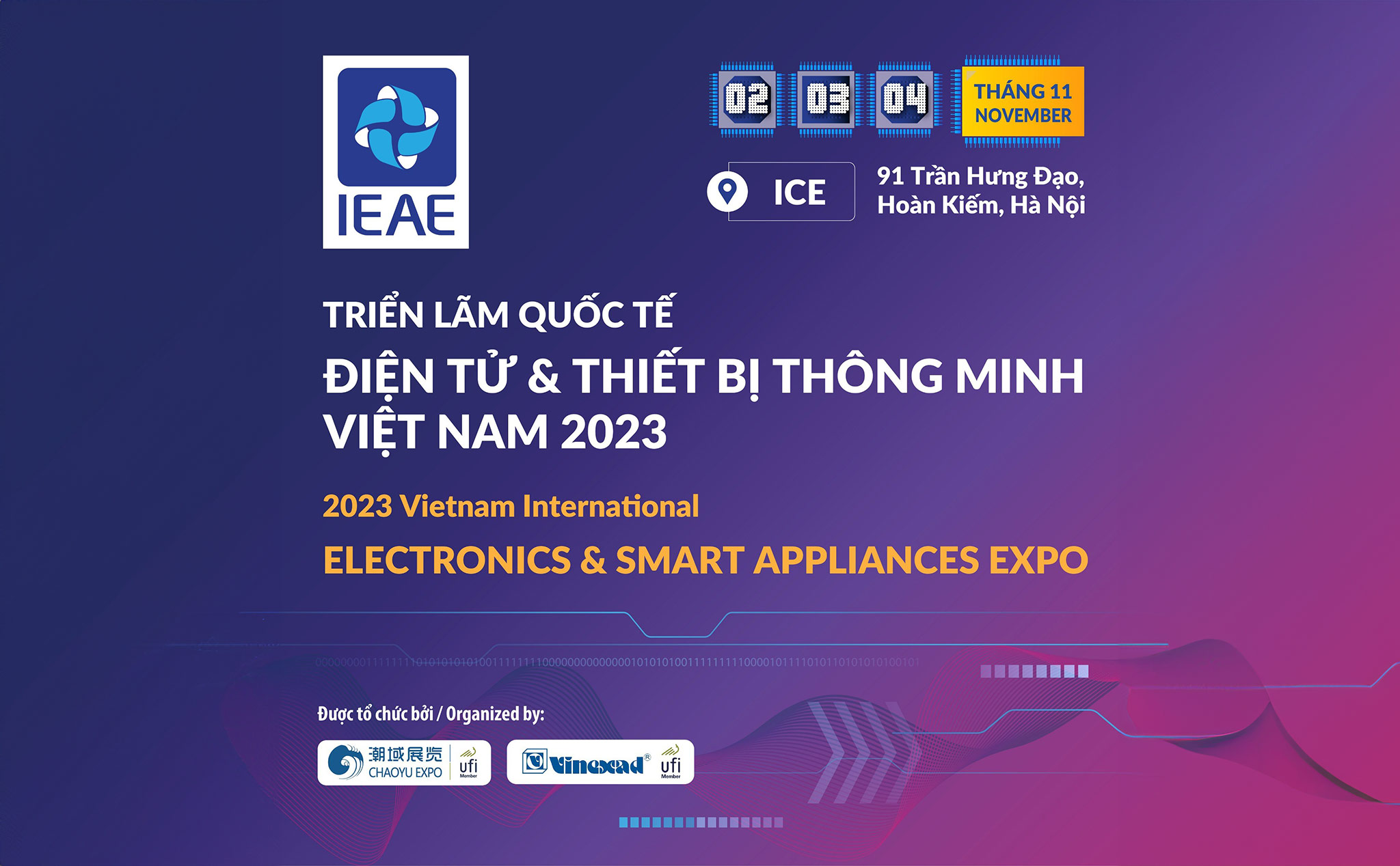 Triển lãm Quốc tế Điện tử và Thiết bị Thông minh Việt Nam IEAE diễn ra tại Hà Nội từ ngày 2-4/11