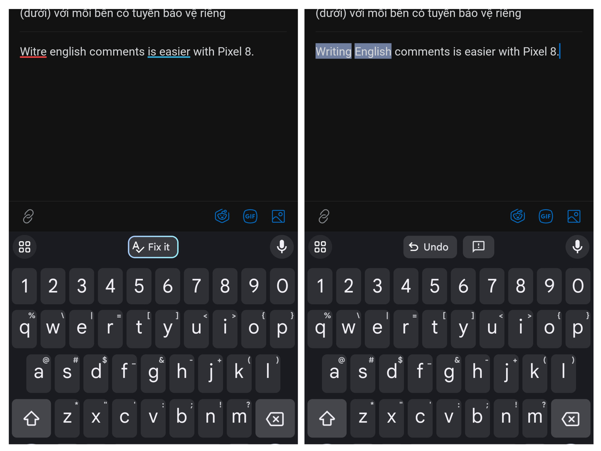 Pixel 8 dùng AI sửa lỗi câu từ trong comment tiếng Anh rất tiện lợi khi giao lưu bằng tiếng Anh....