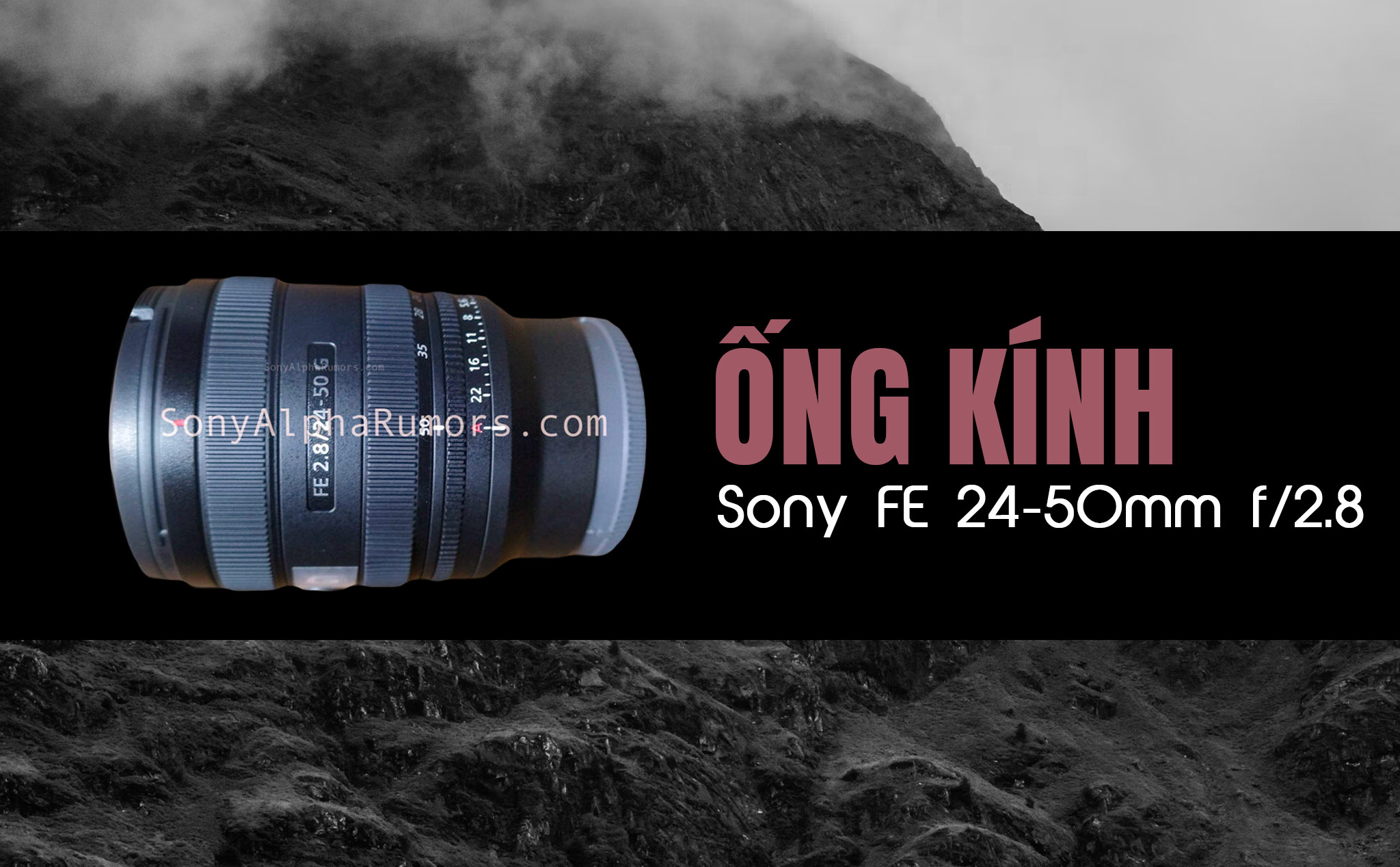 Ống kính Sony FE 24-50mm f/2.8 được ra mắt vào ngày 21 tháng 2 tới?