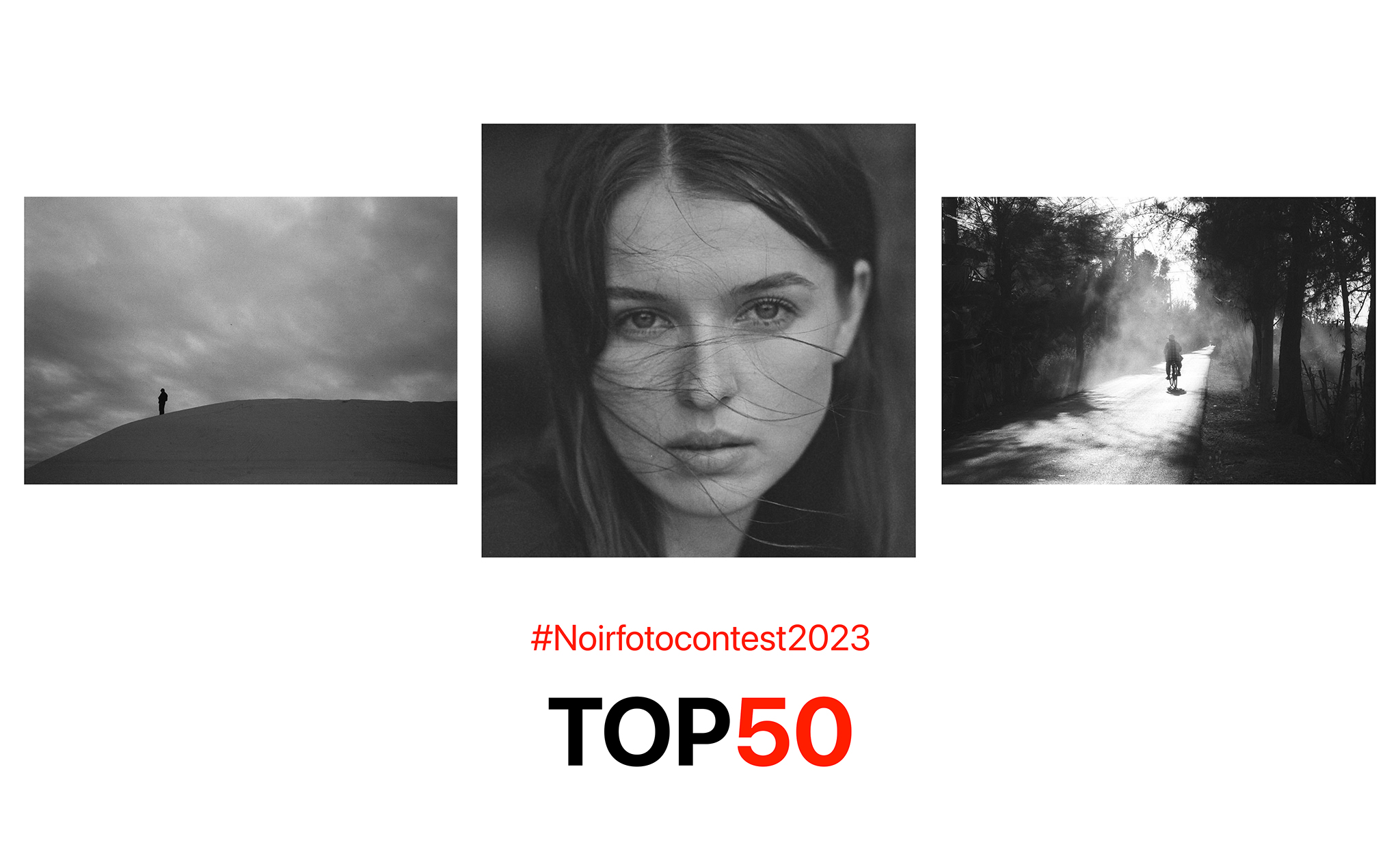 Mời anh em xem top 50 cuộc thi ảnh Noirfotocontest2023