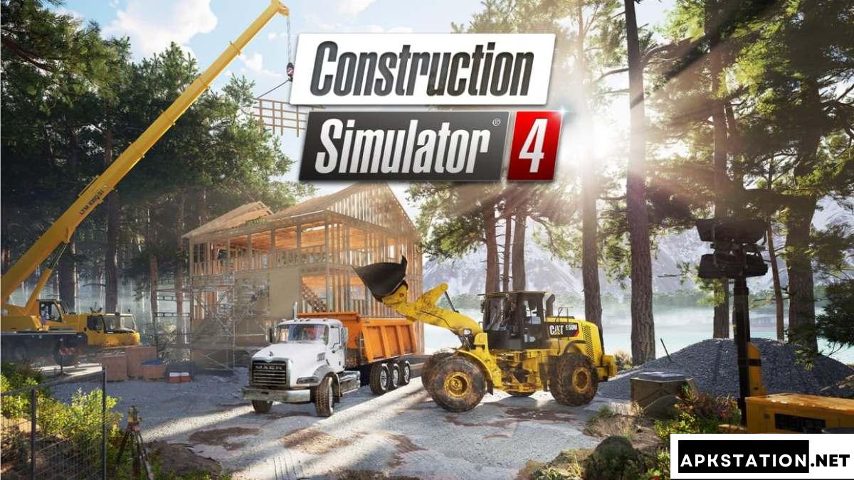 construction simulator 4 mod apk