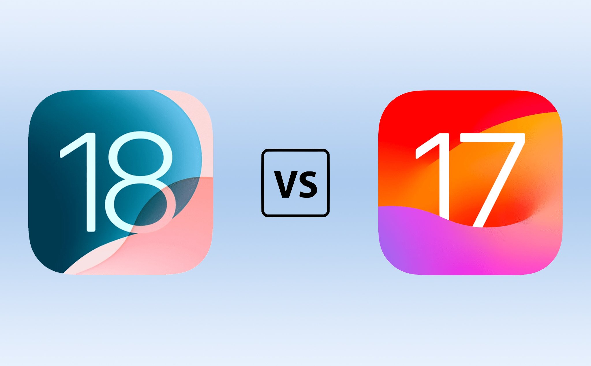 So sánh giao diện iOS 18 VS iOS 17: Nhiều thay đổi thú vị, trực quan hơn, tính cá nhân hóa cao hơn