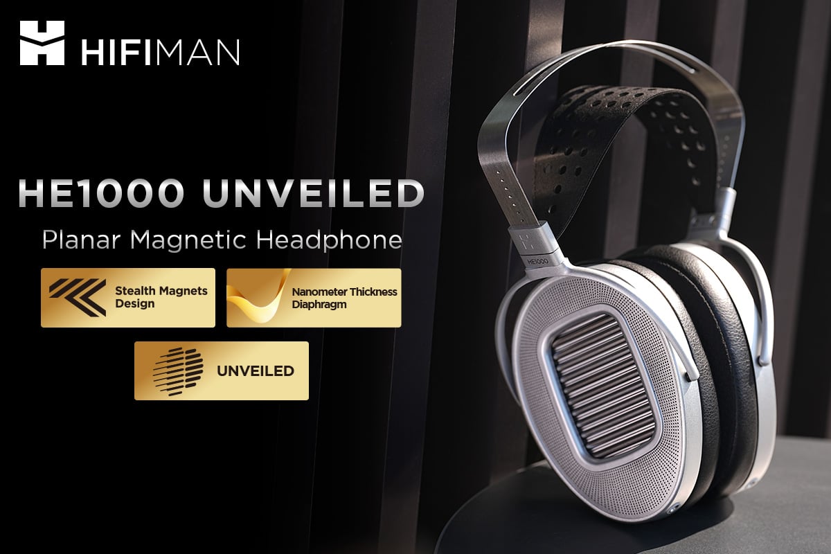 HIFIMAN ra mắt HE1000 Unveiled, tai nghe planar magnetic thiết kế mở, giá $2699