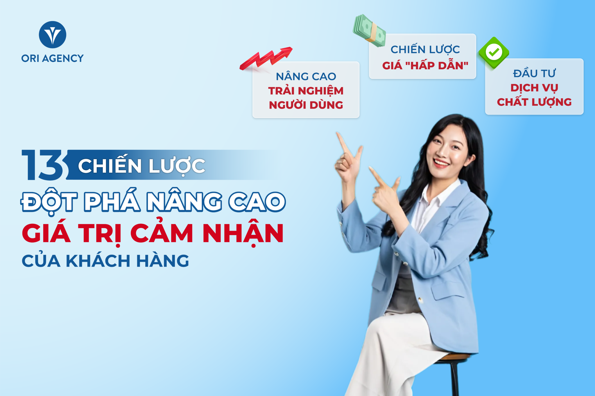 13 chiến lược đột phá nâng cao giá trị cảm nhận của khách hàng