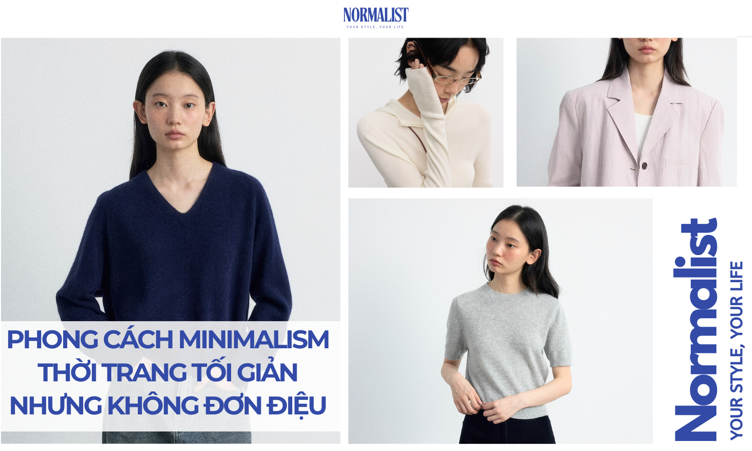 Phong cách minimalism thời trang tối giản nhưng không đơn điệu