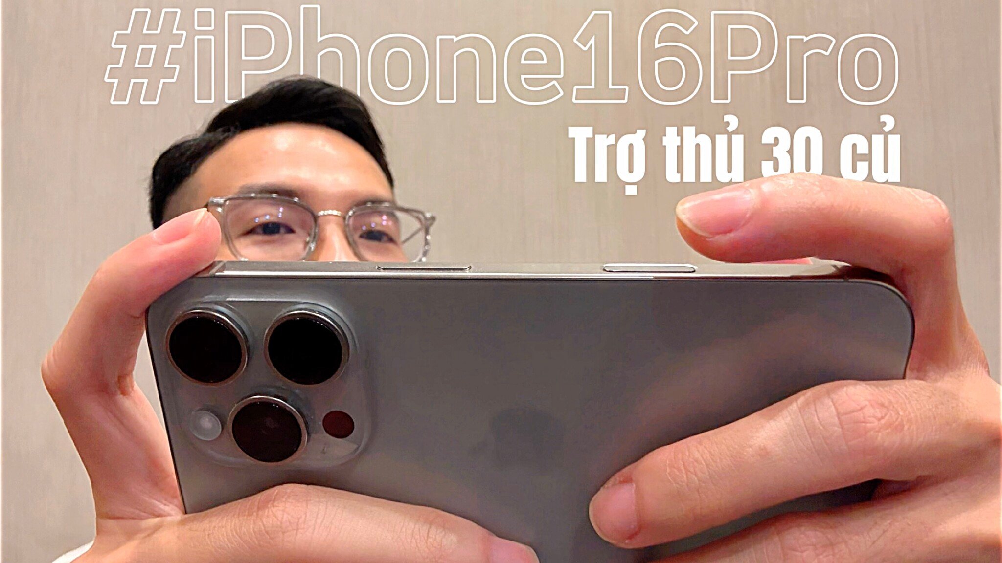 Review iPhone 16 Pro: Trợ thủ 30 củ giúp mình yên tâm hơn mỗi ngày