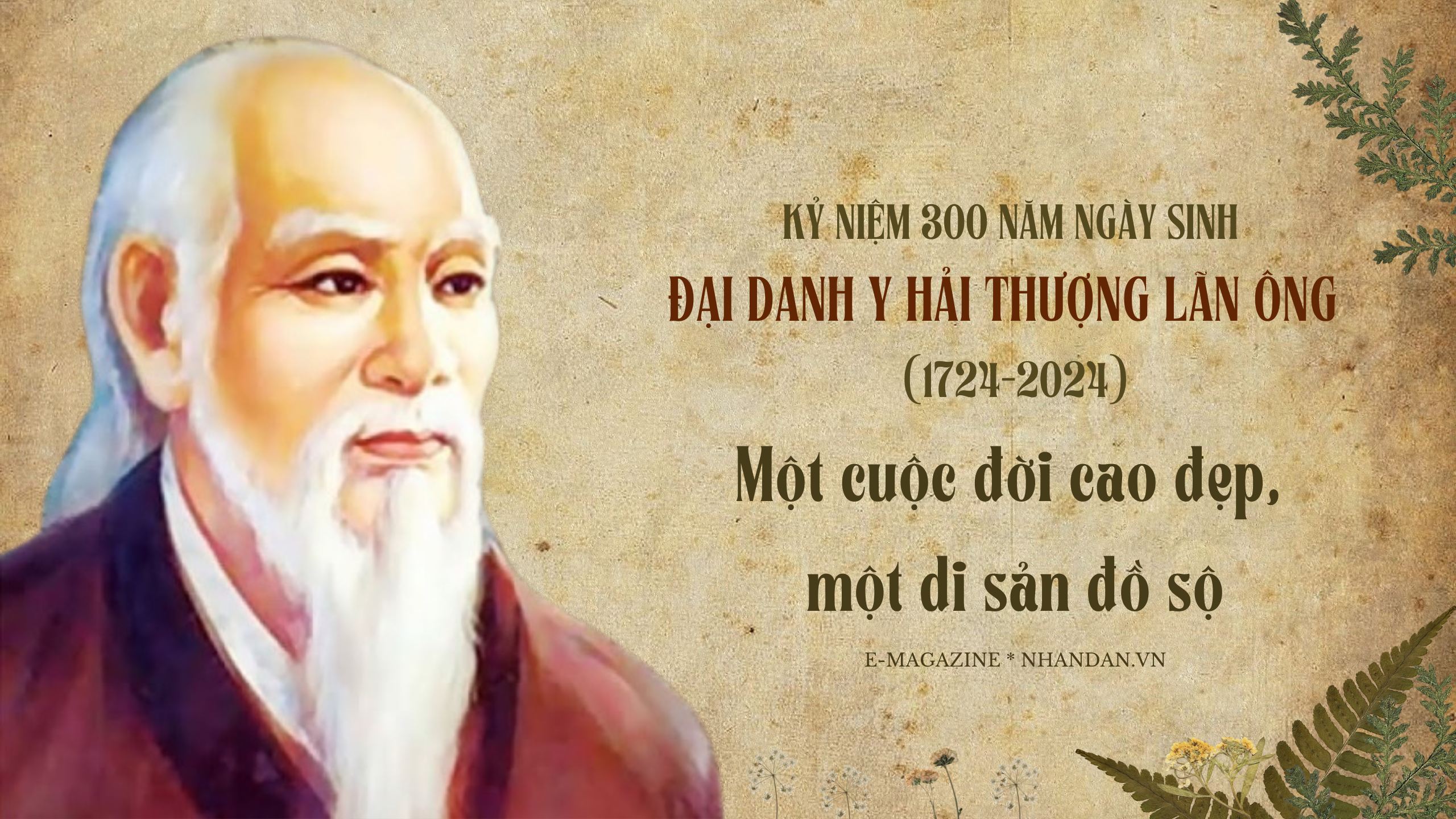 Infographic: 300 năm ngày sinh danh y Hải Thượng Lãn Ông