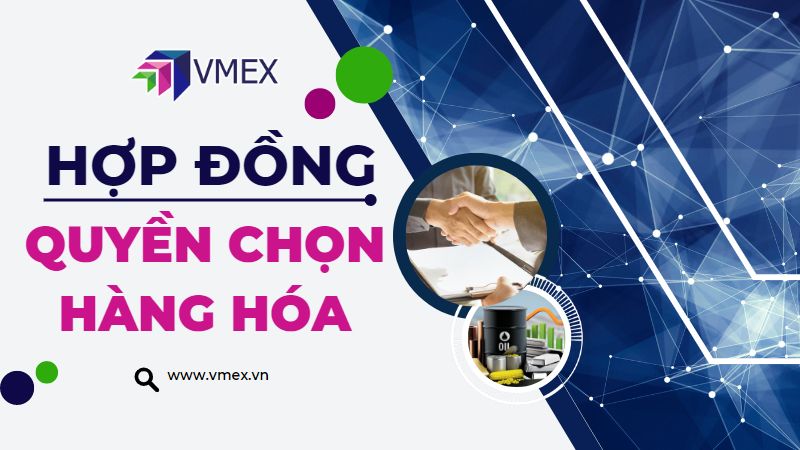 Quyền chọn hàng hóa tại Việt Nam