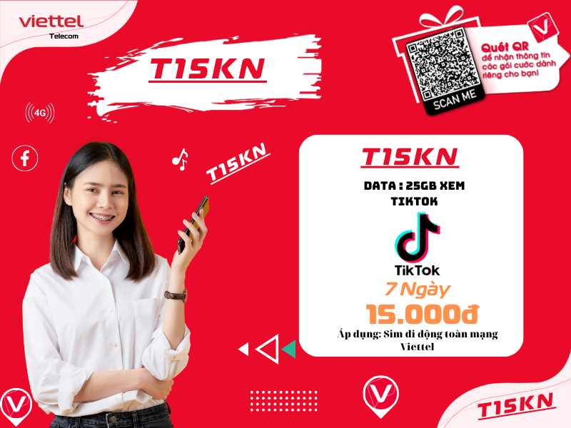 Gói T15KN Viettel – Data Dành Riêng Cho TikTok Trong 7 Ngày